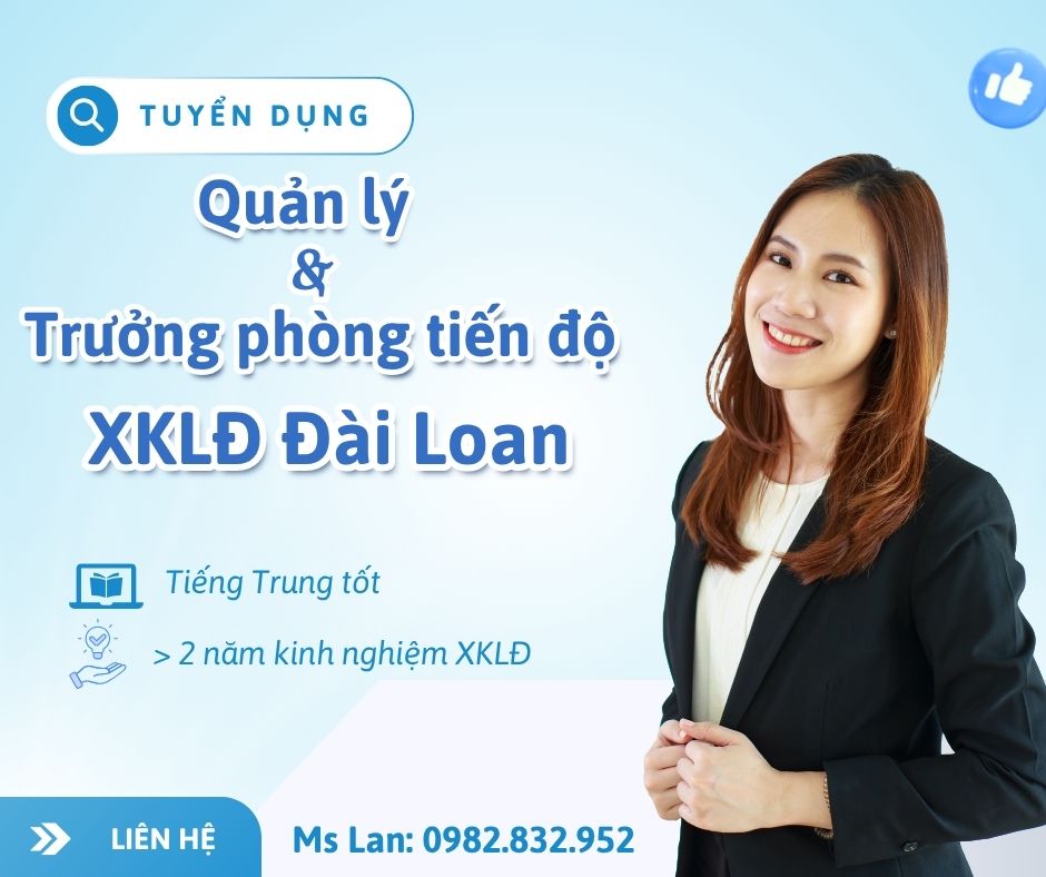 Tuyển quản lý và trưởng phòng xuất khẩu lao động đài loan