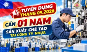 Tuyển 01 Nam sản xuất chế tạo tại công ty nhựa - Đài Loan